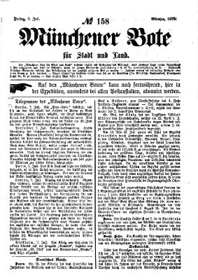 Münchener Bote für Stadt und Land Freitag 9. Juli 1875