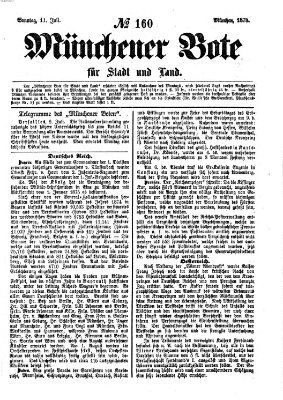 Münchener Bote für Stadt und Land Sonntag 11. Juli 1875