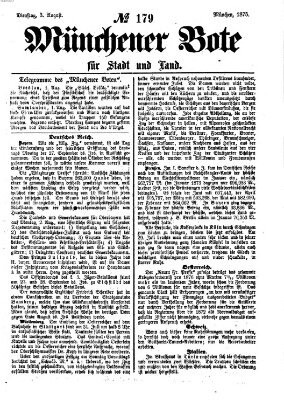 Münchener Bote für Stadt und Land Dienstag 3. August 1875