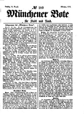 Münchener Bote für Stadt und Land Samstag 14. August 1875