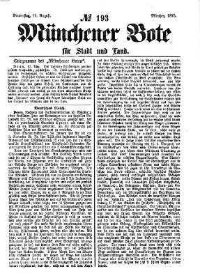 Münchener Bote für Stadt und Land Donnerstag 19. August 1875