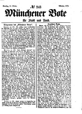 Münchener Bote für Stadt und Land Samstag 16. Oktober 1875