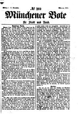 Münchener Bote für Stadt und Land Mittwoch 17. November 1875