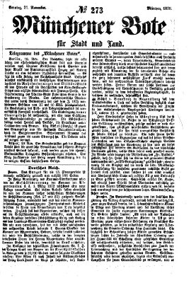 Münchener Bote für Stadt und Land Sonntag 21. November 1875