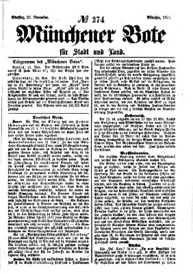 Münchener Bote für Stadt und Land Dienstag 23. November 1875