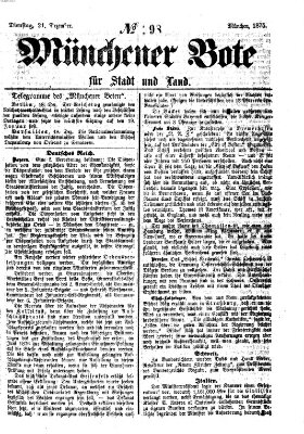 Münchener Bote für Stadt und Land Dienstag 21. Dezember 1875