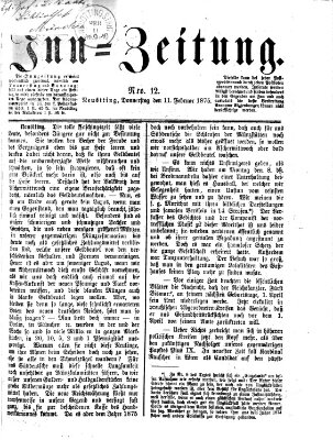 Inn-Zeitung Donnerstag 11. Februar 1875