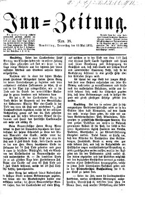 Inn-Zeitung Donnerstag 13. Mai 1875