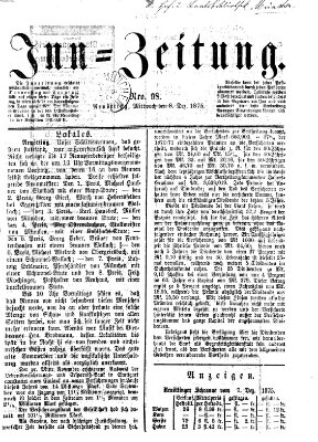 Inn-Zeitung Mittwoch 8. Dezember 1875