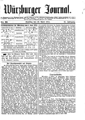 Würzburger Journal Samstag 10. April 1875