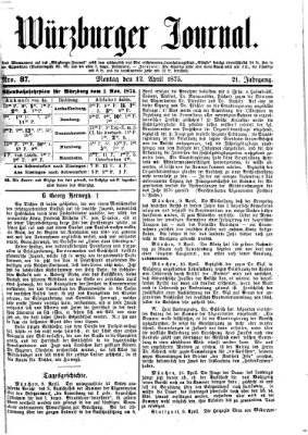 Würzburger Journal Montag 12. April 1875