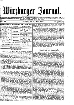 Würzburger Journal Dienstag 20. April 1875