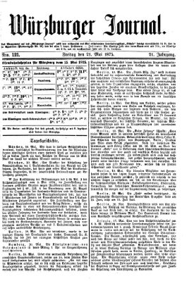 Würzburger Journal Freitag 21. Mai 1875