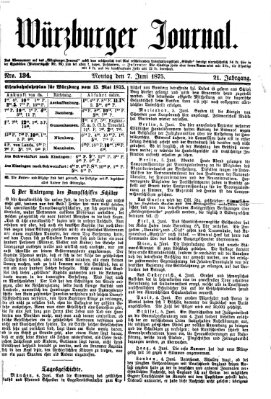 Würzburger Journal Montag 7. Juni 1875