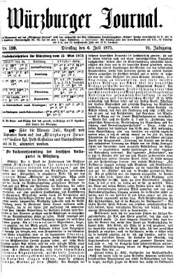 Würzburger Journal Dienstag 6. Juli 1875