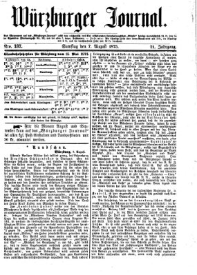 Würzburger Journal Samstag 7. August 1875