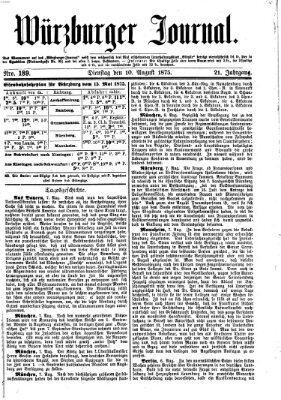 Würzburger Journal Dienstag 10. August 1875