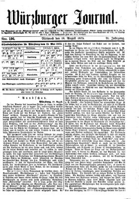 Würzburger Journal Mittwoch 18. August 1875