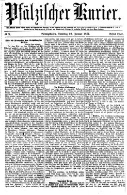 Pfälzischer Kurier Dienstag 12. Januar 1875