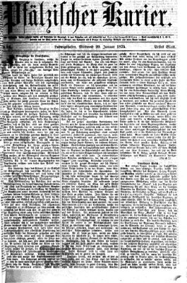 Pfälzischer Kurier Mittwoch 20. Januar 1875