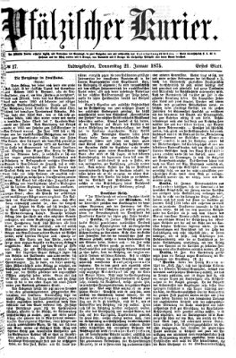 Pfälzischer Kurier Donnerstag 21. Januar 1875