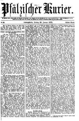 Pfälzischer Kurier Freitag 29. Januar 1875