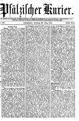 Pfälzischer Kurier Samstag 20. März 1875