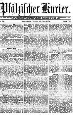 Pfälzischer Kurier Dienstag 30. März 1875