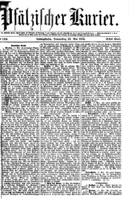 Pfälzischer Kurier Donnerstag 13. Mai 1875