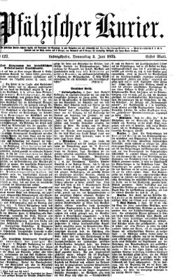 Pfälzischer Kurier Donnerstag 3. Juni 1875