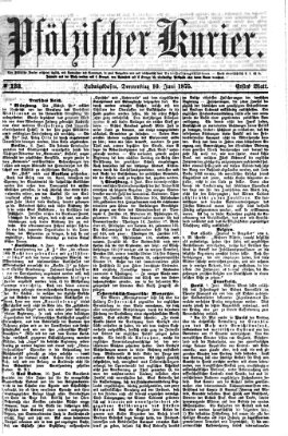 Pfälzischer Kurier Donnerstag 10. Juni 1875