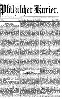 Pfälzischer Kurier Samstag 12. Juni 1875