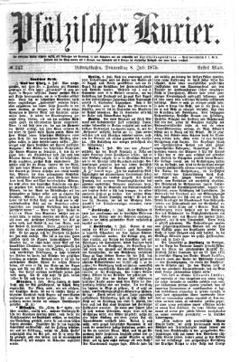 Pfälzischer Kurier Donnerstag 8. Juli 1875