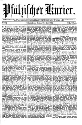 Pfälzischer Kurier Freitag 30. Juli 1875