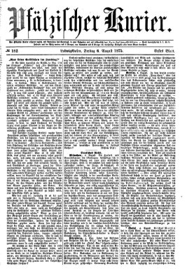 Pfälzischer Kurier Freitag 6. August 1875