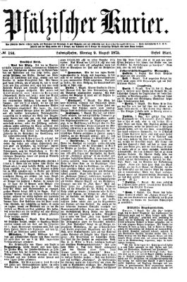 Pfälzischer Kurier Montag 9. August 1875