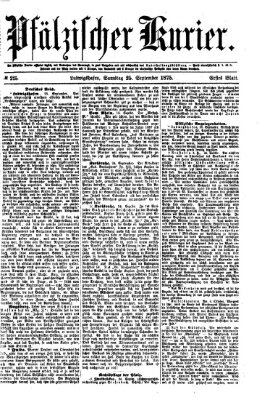 Pfälzischer Kurier Samstag 25. September 1875