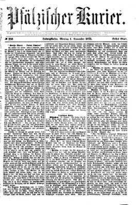 Pfälzischer Kurier Montag 1. November 1875