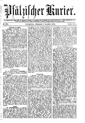 Pfälzischer Kurier Mittwoch 8. Dezember 1875