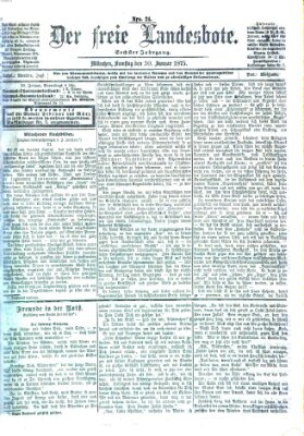 Der freie Landesbote Samstag 30. Januar 1875