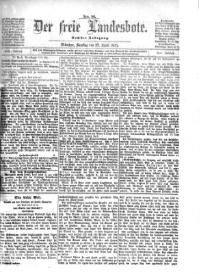 Der freie Landesbote Samstag 17. April 1875