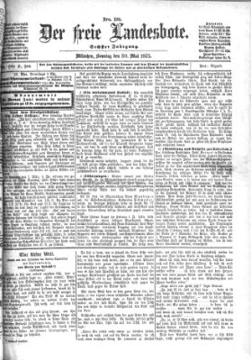 Der freie Landesbote Sonntag 30. Mai 1875