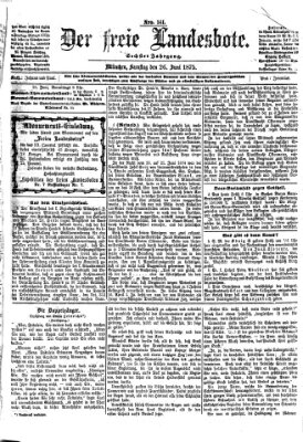 Der freie Landesbote Samstag 26. Juni 1875