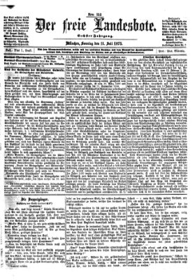 Der freie Landesbote Sonntag 11. Juli 1875