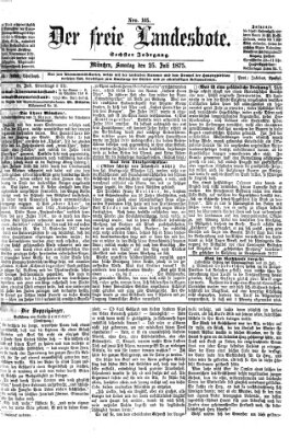 Der freie Landesbote Sonntag 25. Juli 1875