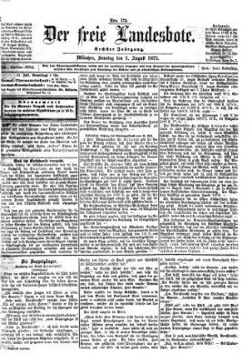 Der freie Landesbote Sonntag 1. August 1875