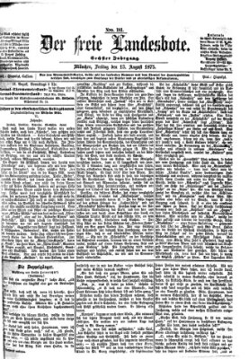 Der freie Landesbote Freitag 13. August 1875