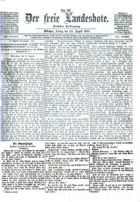 Der freie Landesbote Freitag 20. August 1875