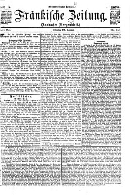 Fränkische Zeitung (Ansbacher Morgenblatt) Sonntag 10. Januar 1875