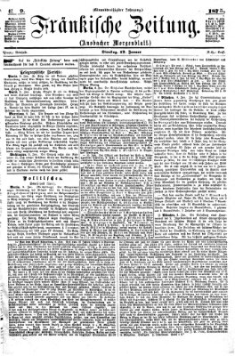 Fränkische Zeitung (Ansbacher Morgenblatt) Dienstag 12. Januar 1875